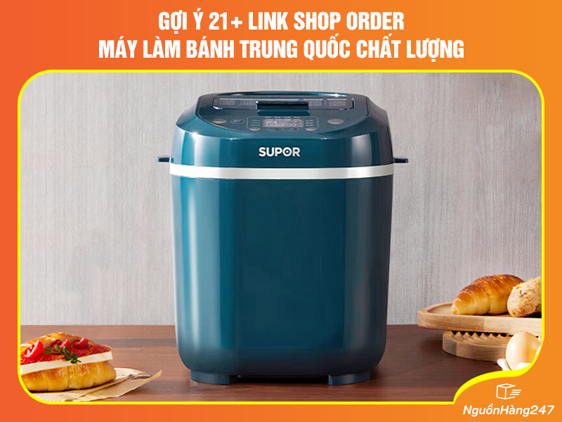 Tổng hợp các link shop order máy làm bánh Trung Quốc giá rẻ, chất lượng