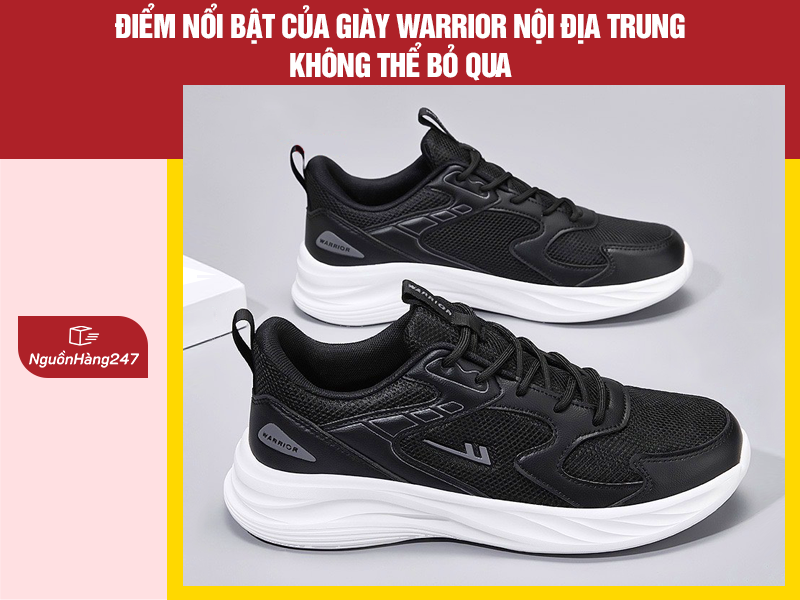 Điểm nổi bật của giày Warrior nội địa Trung không thể bỏ qua