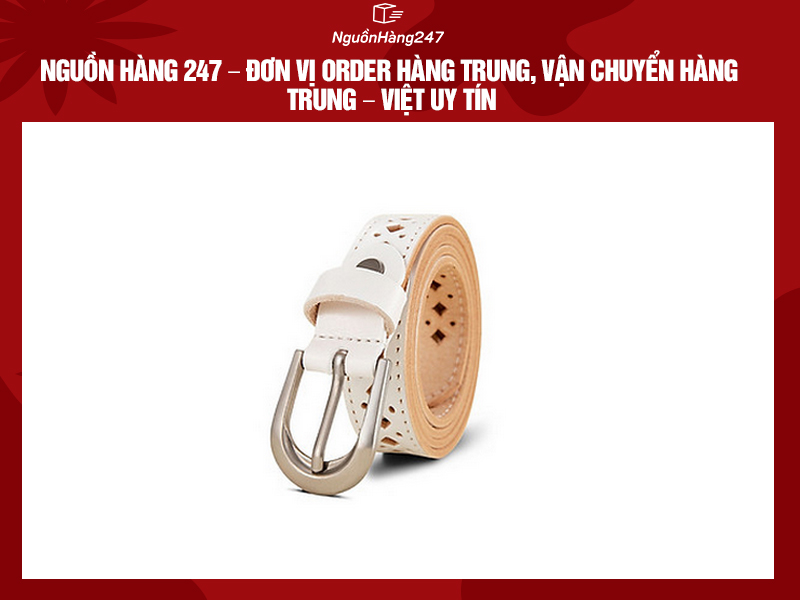 Nguồn Hàng 247 – Đơn vị order hàng Trung, vận chuyển hàng Trung – Việt uy tín