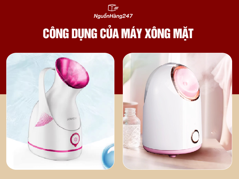 Công dụng của máy xông mặt