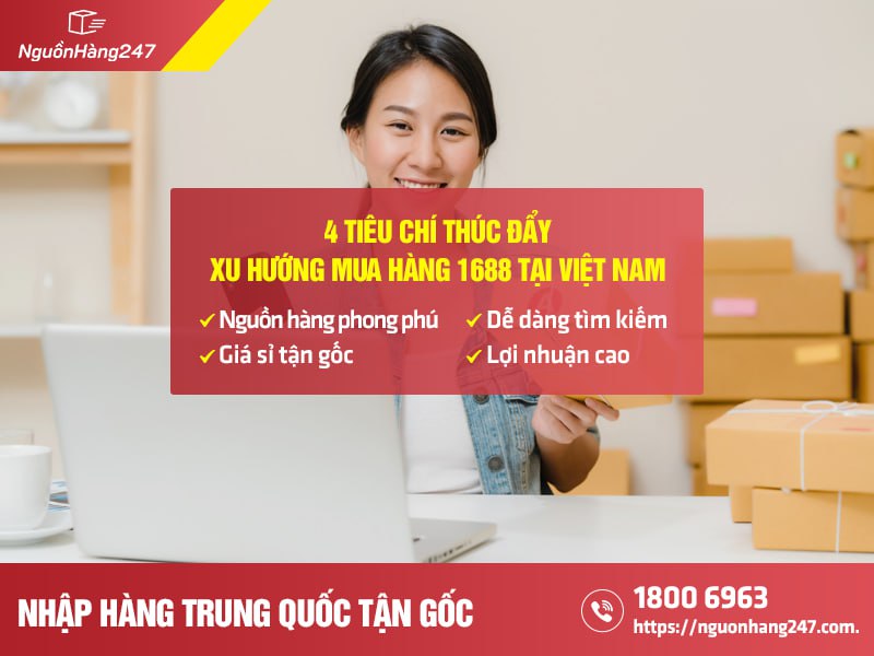 Vì sao xu hướng mua hàng 1688 ở Việt Nam lại cao