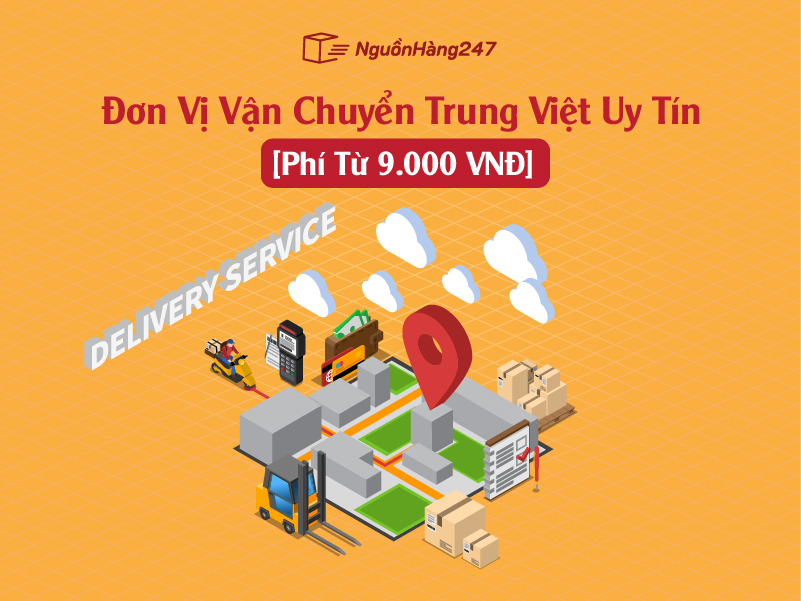 Đơn vị vận chuyển Trung Việt uy tín, siêu nhanh