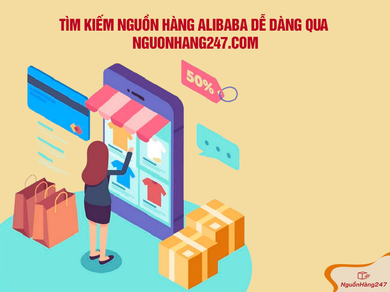 Tìm kiếm nguồn hàng Alibaba bằng tiếng việt trên Nguonhang247.com