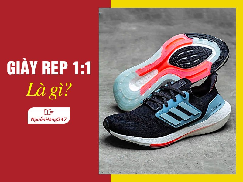 Nguồn nhập giày rep 1:1 giá rẻ trên Taobao, Tmall, 1688...