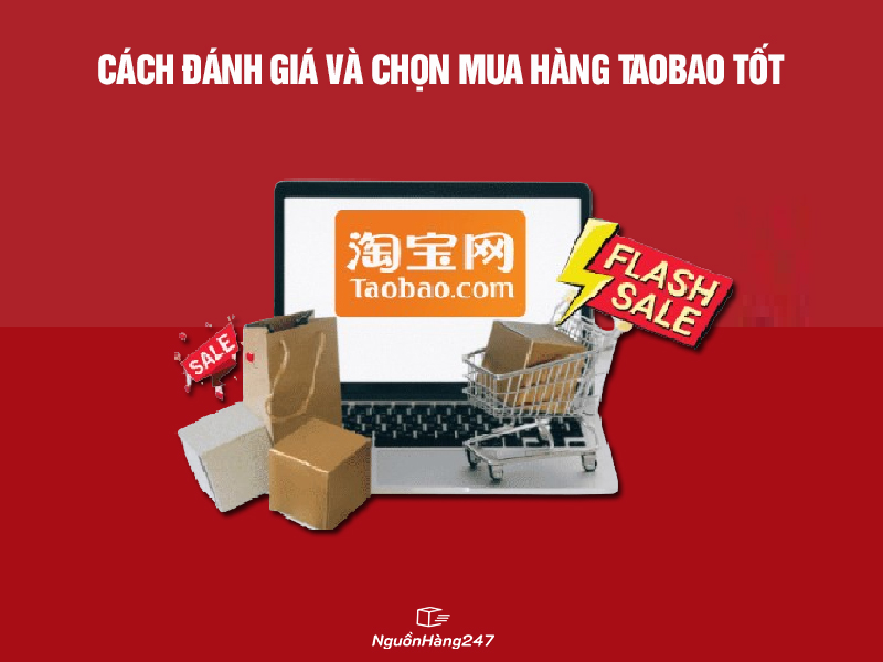 Chọn mua hàng Taobao tốt