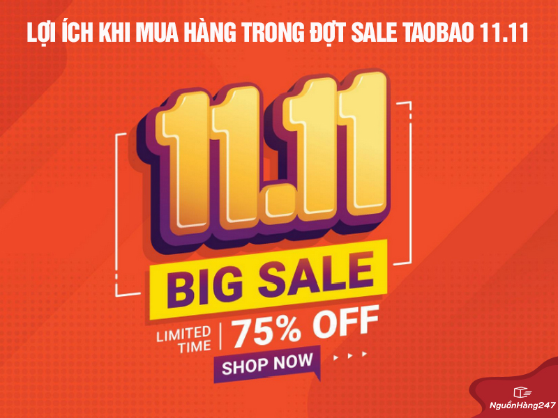 Lợi ích mua hàng trong đợt sale taobao 11.11