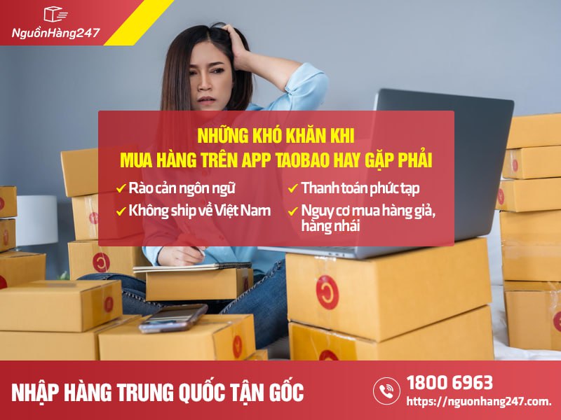 Khó khăn khi sử dụng app mua hàng taobao