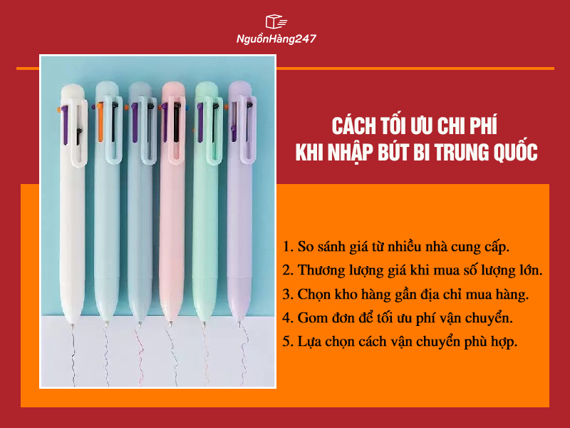 Cách tối ưu chi phí khi nhập bút bi Trung Quốc