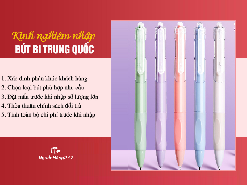 Kinh nghiệm nhập bút bi Trung Quốc về kinh doanh hiệu quả