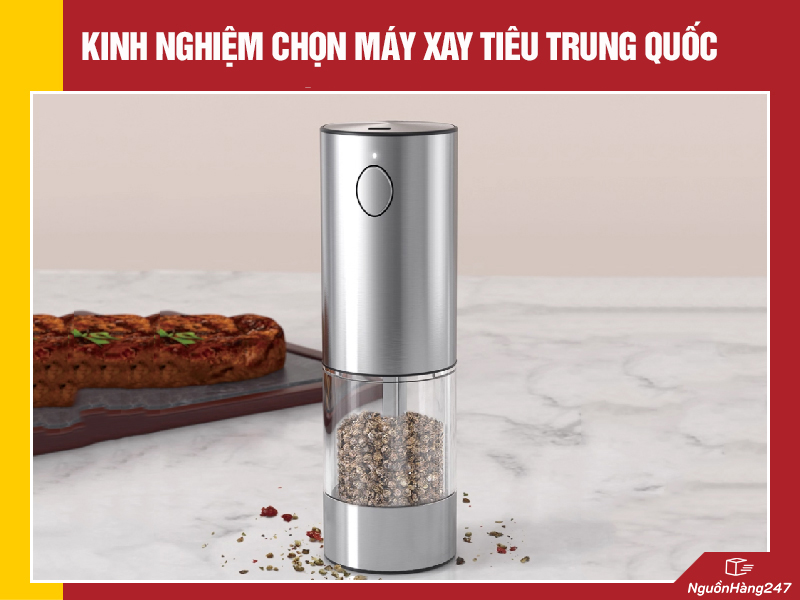 Kinh nghiệm chọn mua máy xay hạt tiêu Trung Quốc