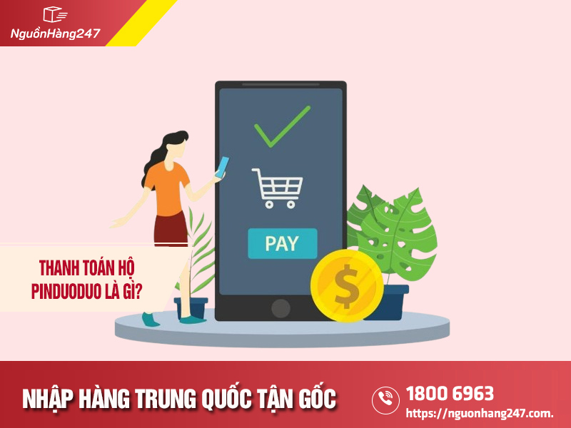 Thanh toán hộ pinduoduo