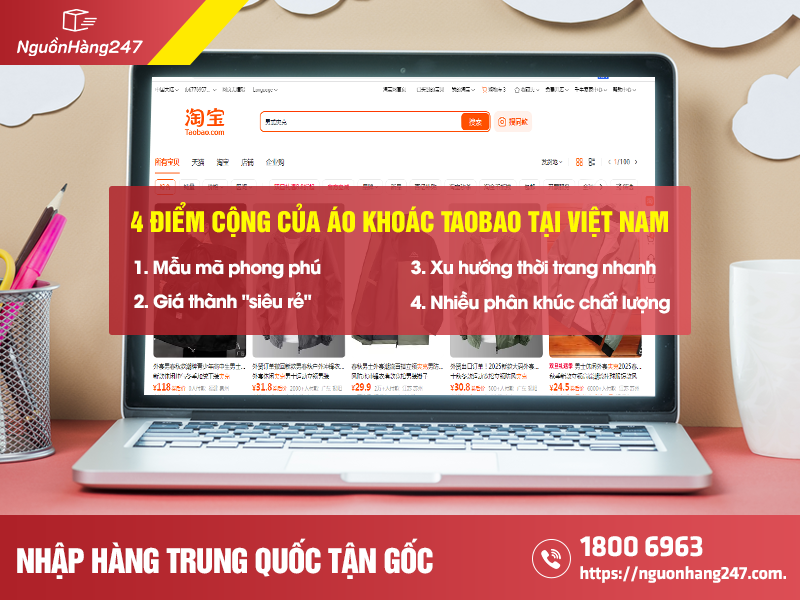 Vì sao áo khoác Taobao được yêu thích tại Việt Nam?