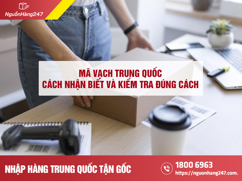 Mã vạch Trung Quốc là gì? Cách nhận biết