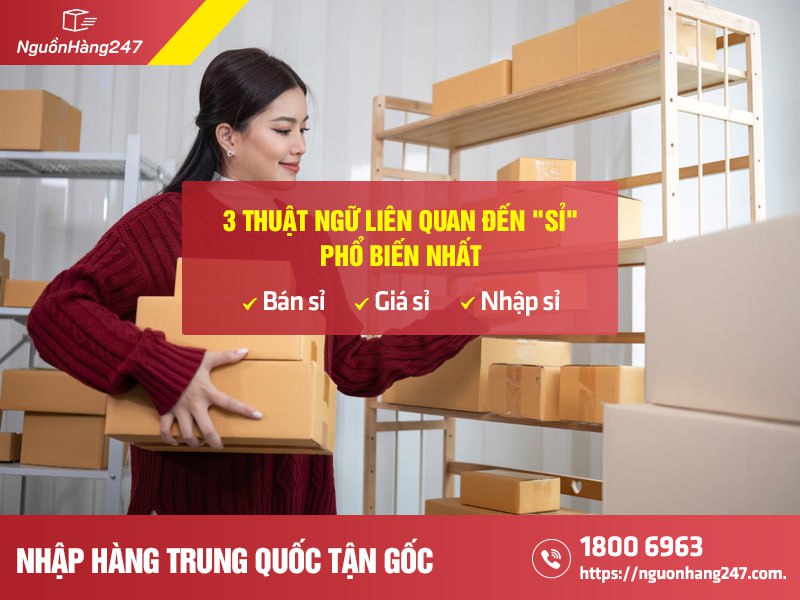 thuật ngữ liên quan đến sỉ