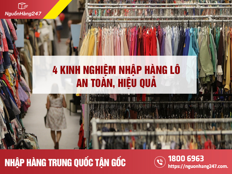 Kinh nghiệm nhập hàng lô 