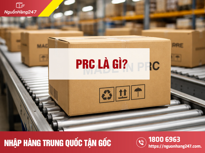 Prc là gì? Made in prc là nước nào?