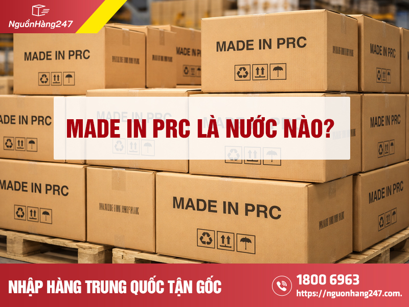 Made in prc là nước nào?