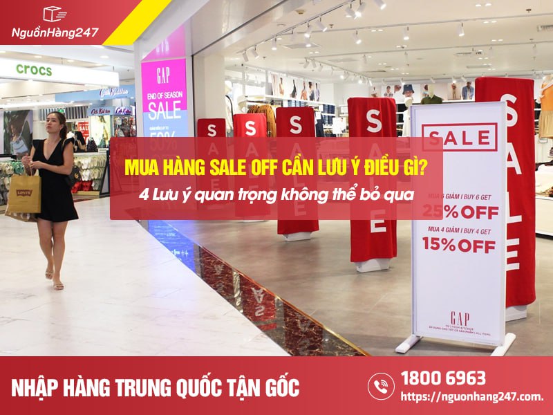 Khi mua hàng sale off cần lưu ý điều gì?