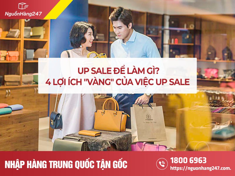 Lợi ích của việc up sales