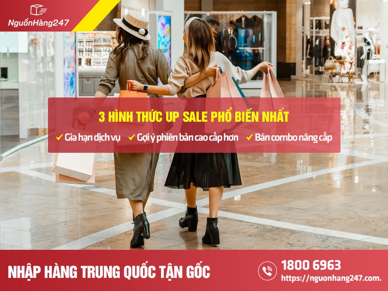 Các hình thức up sale phổ biến