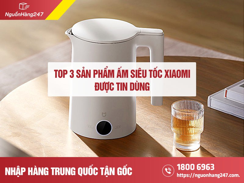 Ấm siêu tốc xiaomi tốt nhất