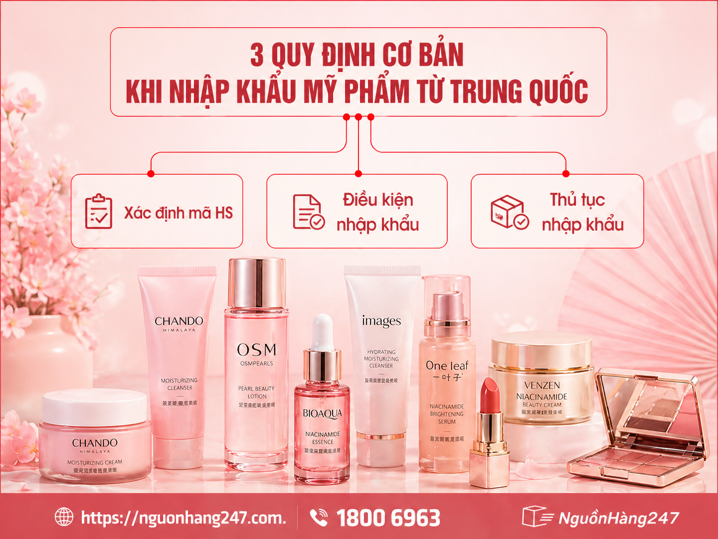 3 Lưu ý cần biết khi nhập khẩu mỹ phẩm từ Trung Quốc