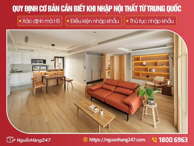 quy định khi nhập khẩu nội thất từ Trung Quốc về Việt Nam