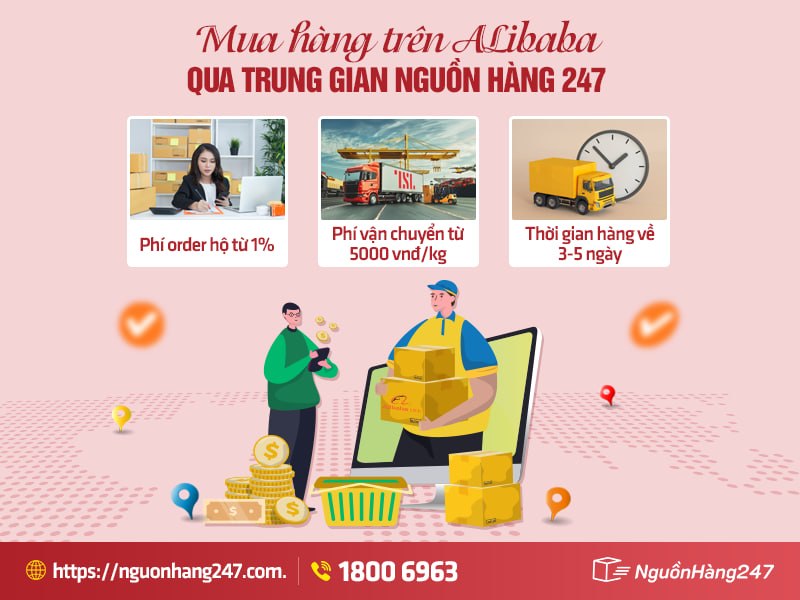 Mua hàng hộ Alibaba tại Nguồn Hàng 247