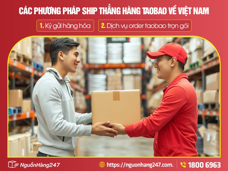 Cách ship hàng Taobao về Việt Nam