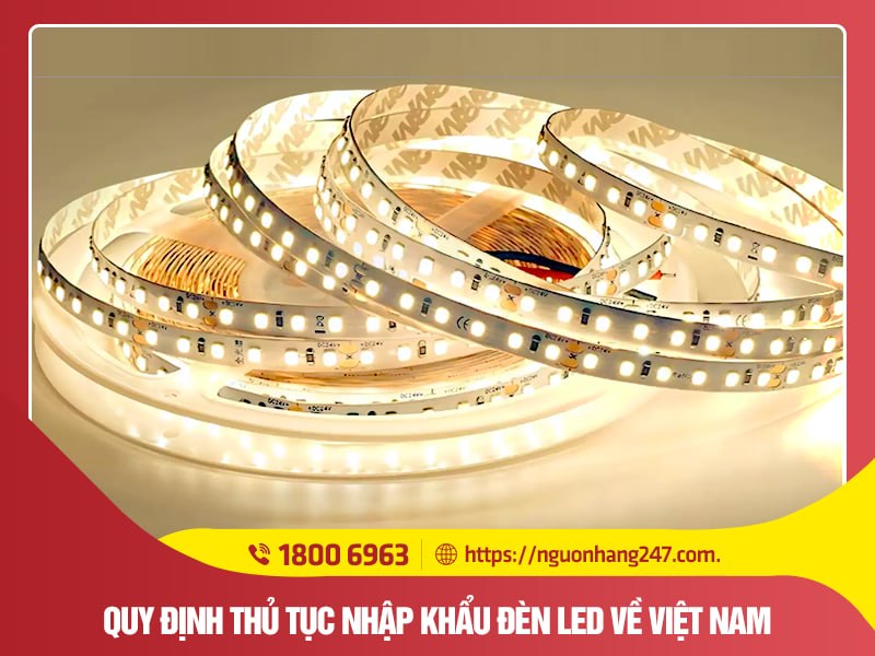 Quy định nhập khẩu đèn led