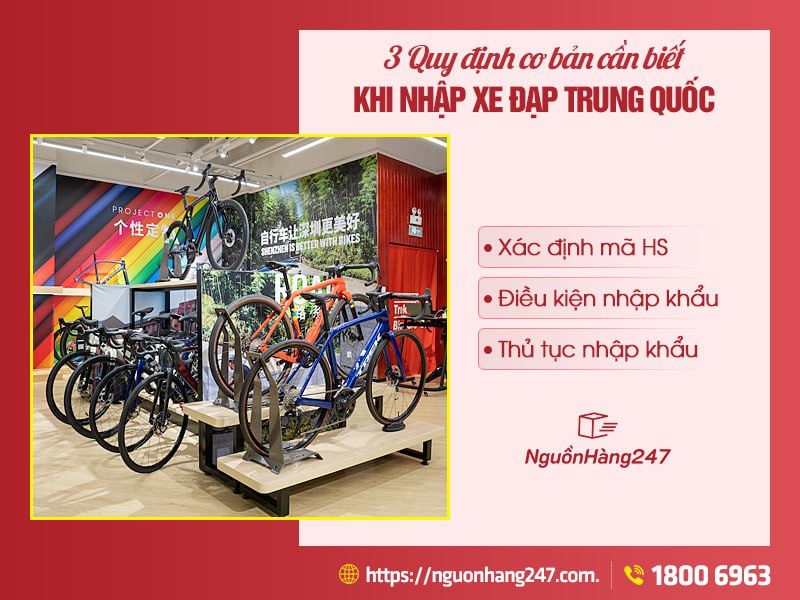 3 quy định cơ bản cần biết khi nhập khẩu xe đạp Trung Quốc