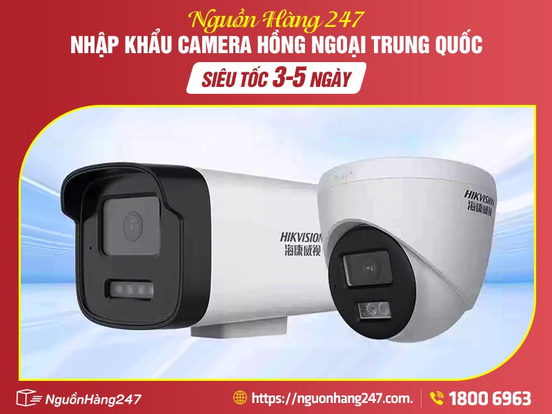 Cách nhập camera hồng ngoại Trung Quốc về kinh doanh