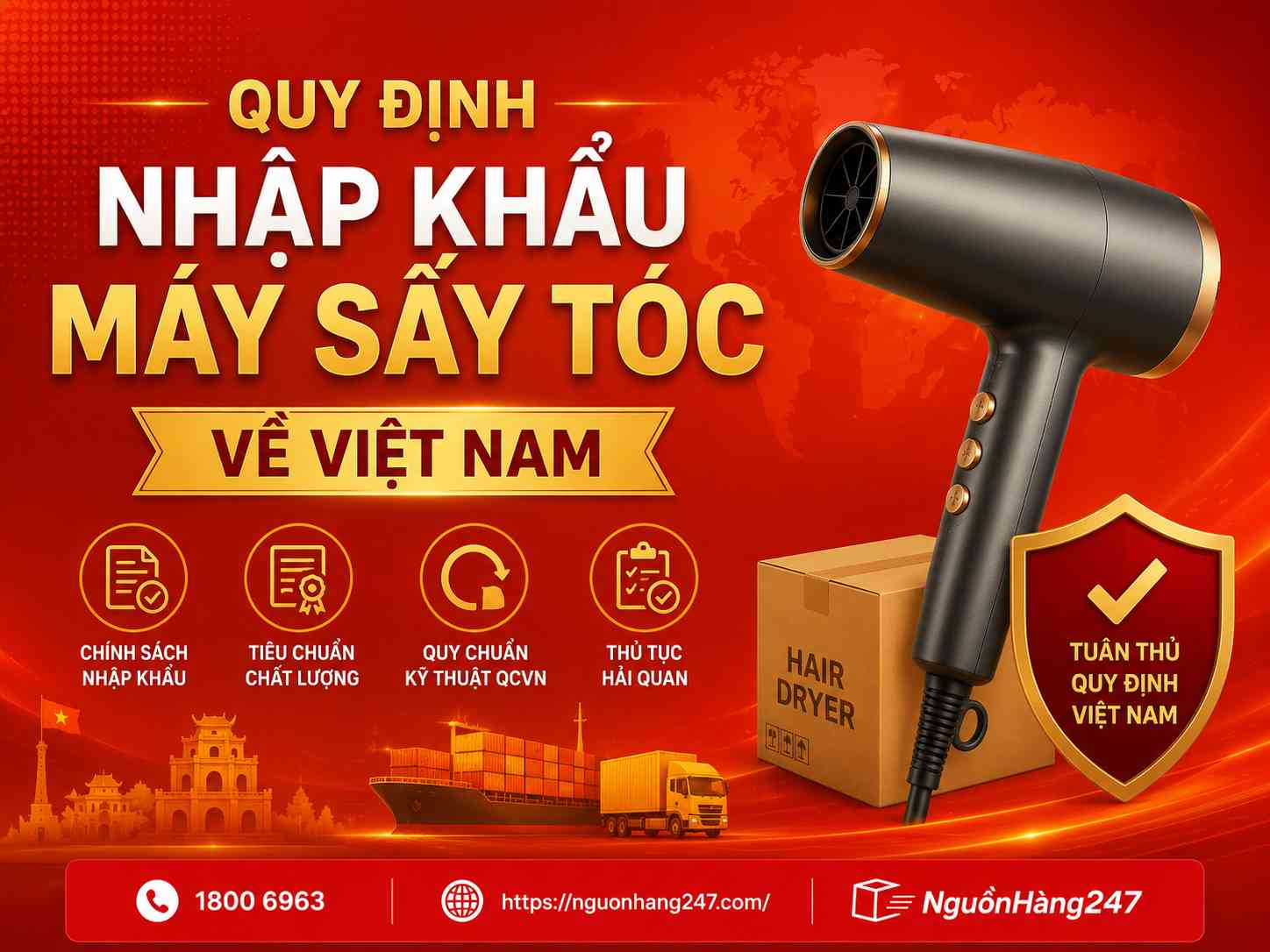 Quy định nhập khẩu máy tóc từ Trung Quốc về Việt Nam