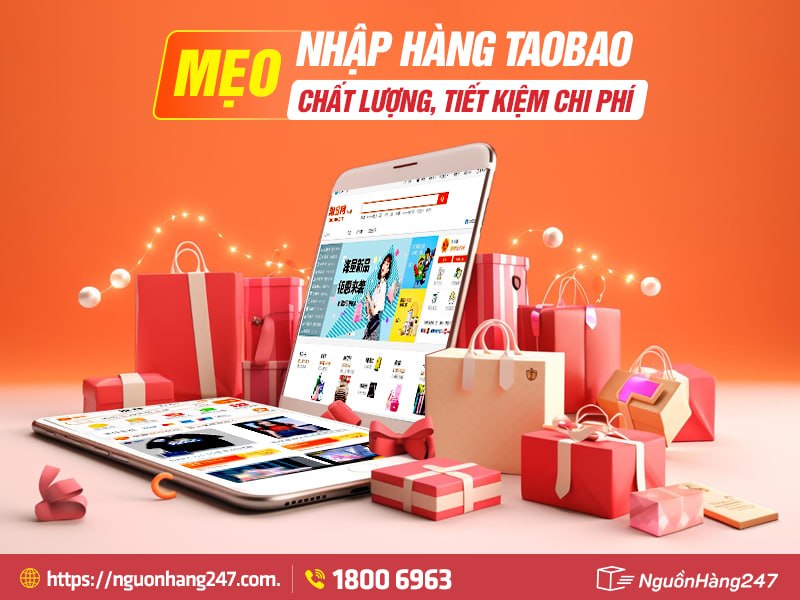Mẹo nhập hàng Taobao hiệu quả, tiết kiệm chi phí