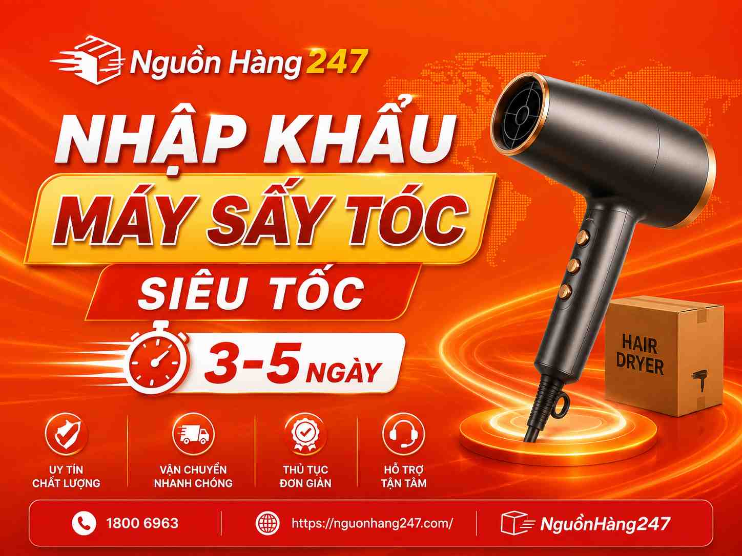 nhập khẩu máy sấy tóc siêu tốc 3-5 ngày