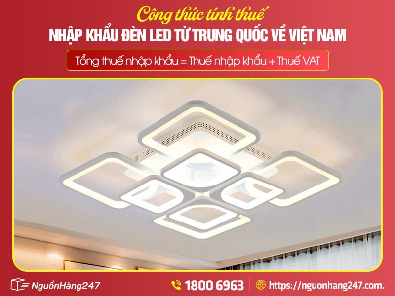 Cách tính thuế nhập khẩu đèn led 