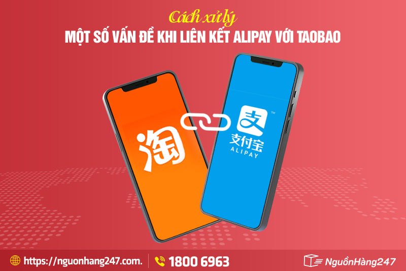 Cách xử lý một số vấn đề khi liên kết alipay với Taobao