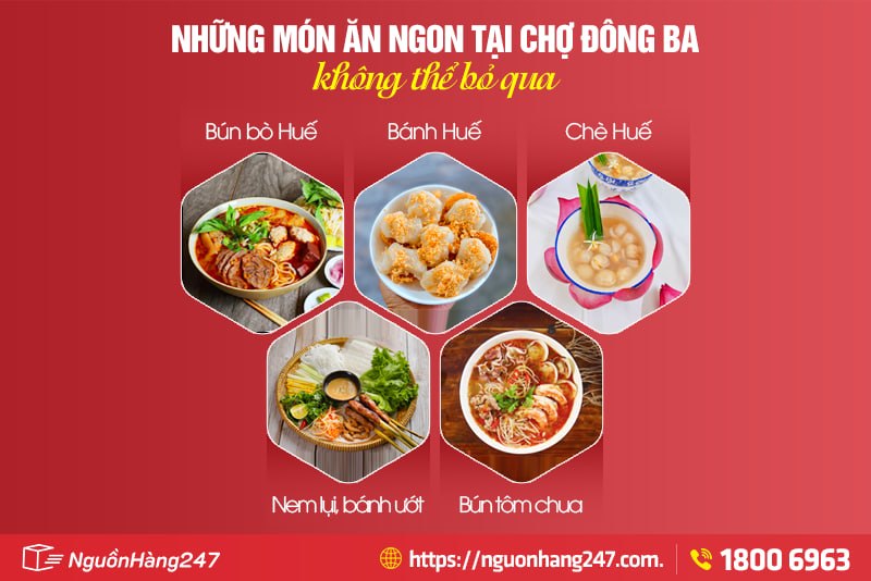 Những món ăn ngon tại chợ Đông Ba không thể bỏ qua
