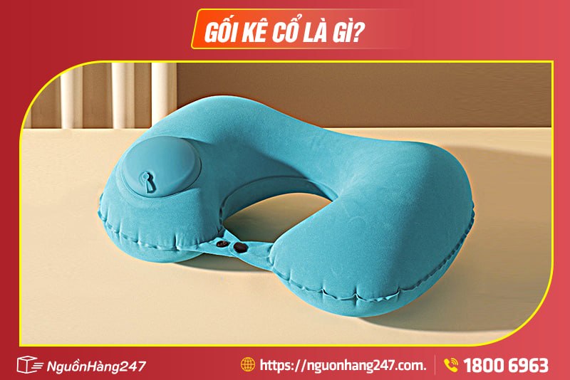 Gối kê cổ là gì?
