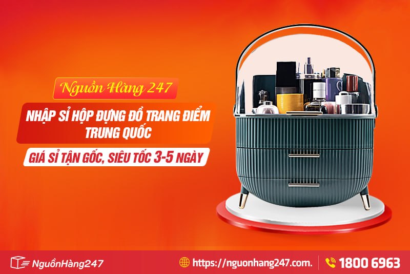 Nhập qua đơn vị chuyên nhập khẩu Nguồn Hàng 247