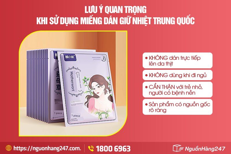 Lưu ý quan trọng khi sử dụng miếng dán giữ nhiệt Trung Quốc