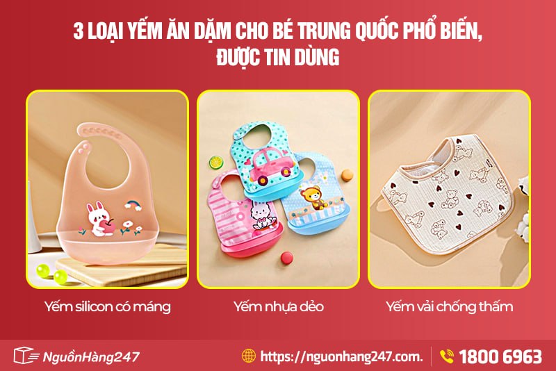 Các loại yếm ăn dặm cho bé Trung Quốc phổ biến nhất