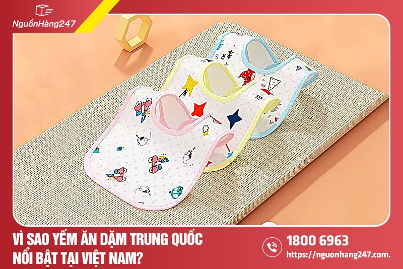 Vì sao yếm ăn dặm Trung Quốc nổi bật tại Việt Nam?