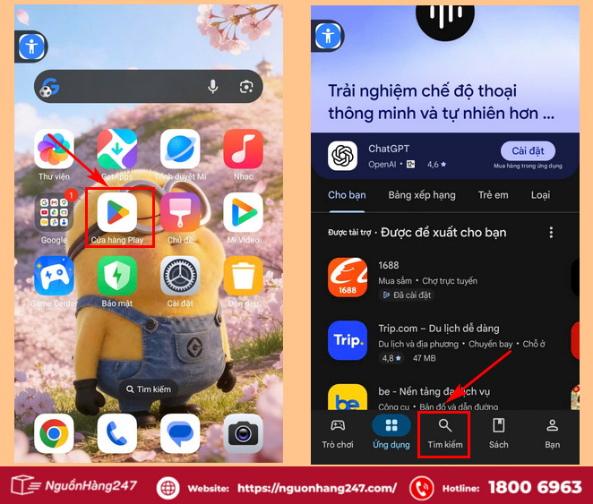 Vào cửa hàng CHPlay/AppStore