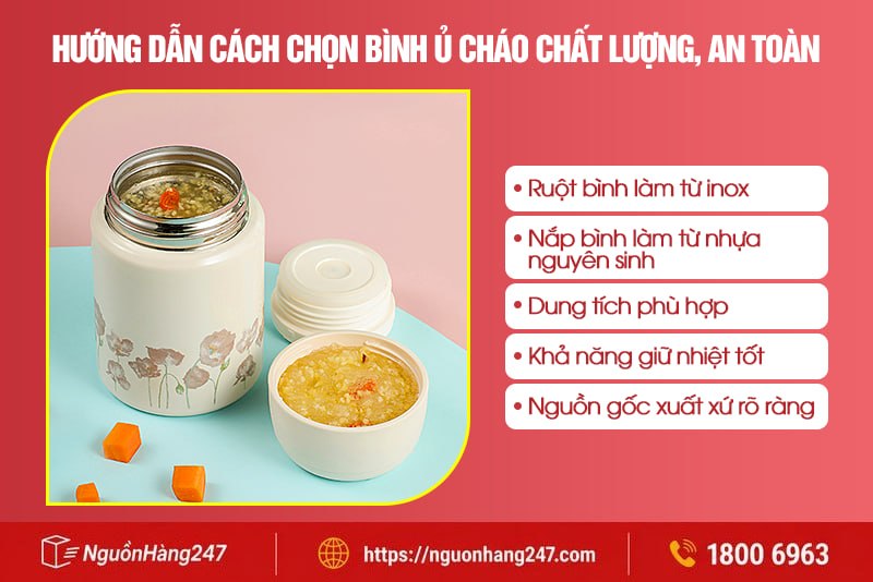  Cách chọn bình ủ cháo chất lượng, an toàn