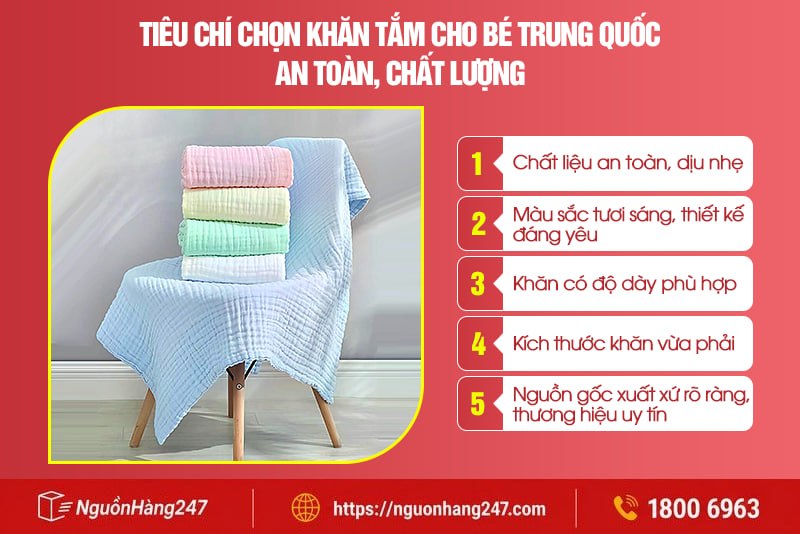 Tiêu chí chọn khăn tắm cho bé Trung Quốc an toàn, chất lượng