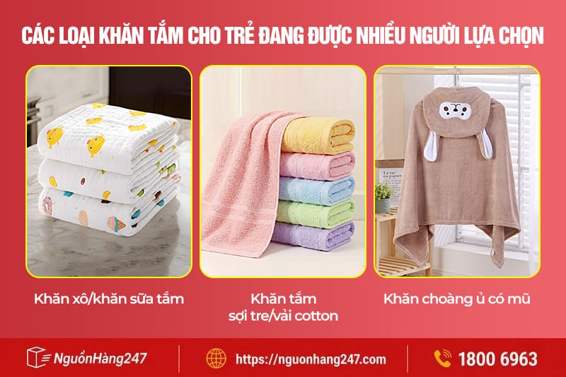 Các loại khăn tắm cho trẻ đang được nhiều người lựa chọn