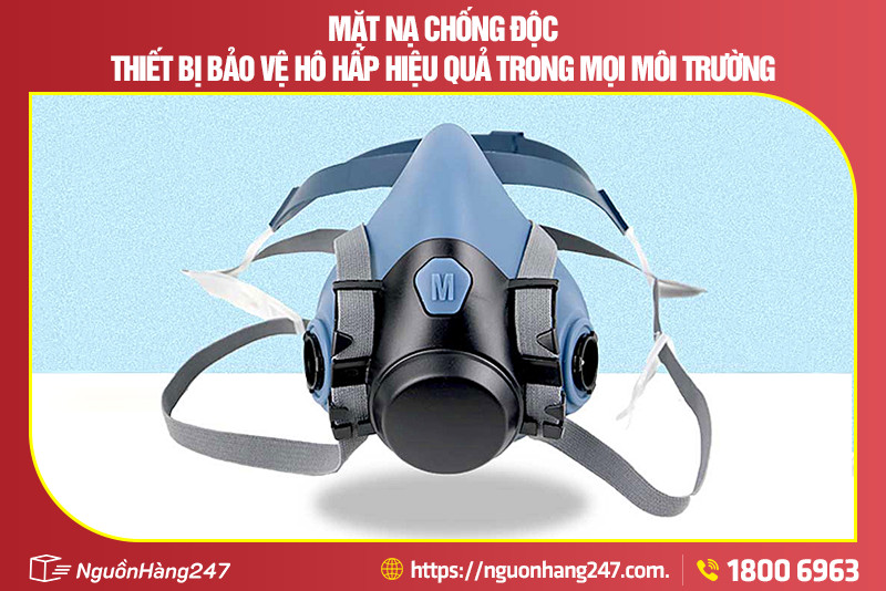 Mặt nạ chống độc là gì?