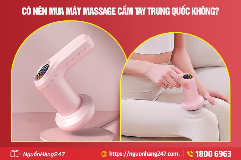 Có nên mua máy massage cầm tay Trung Quốc không?