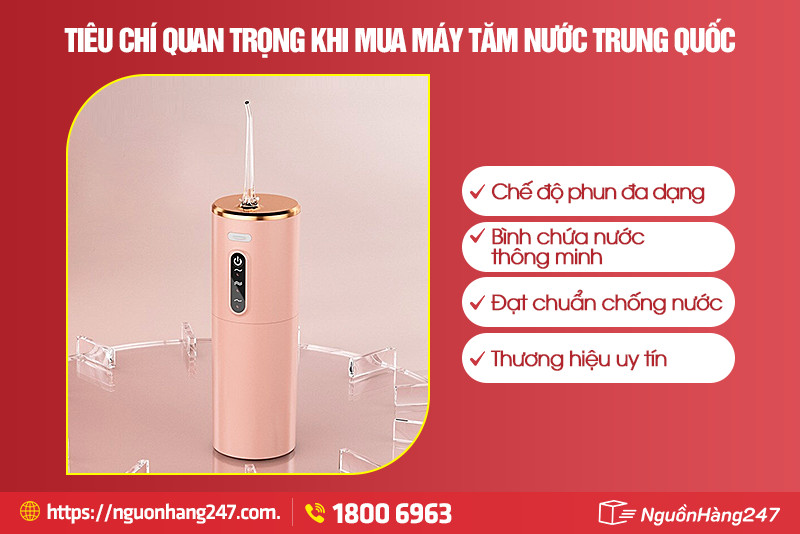 Tiêu chí lựa chọn máy tăm nước Trung Quốc chất lượng